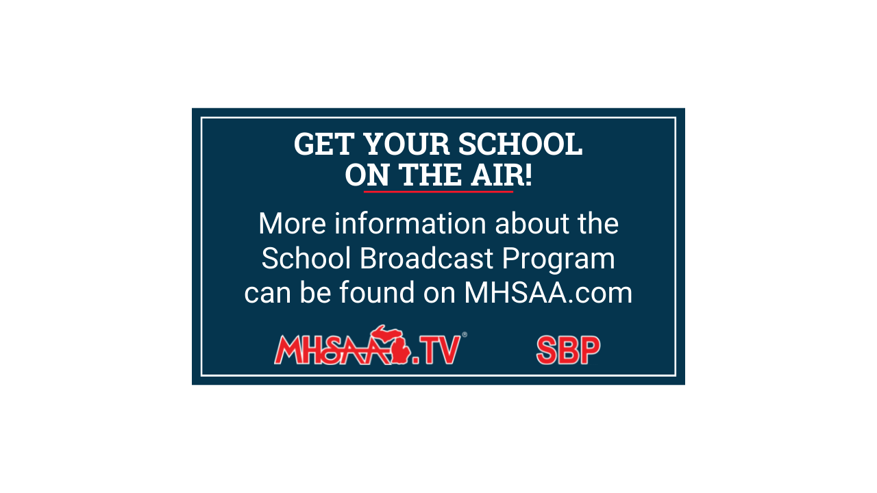 School Broadcast Program Michigan High School Athletic Association